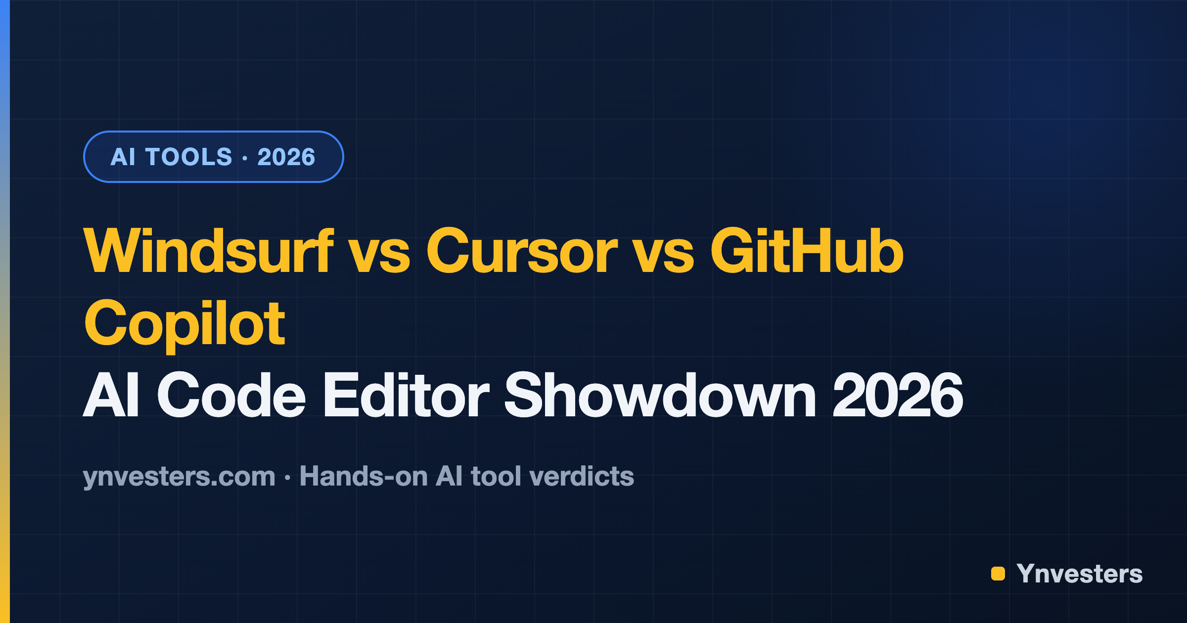 Windsurf vs Cursor vs GitHub Copilot: AI Code Editor Showdown 2026